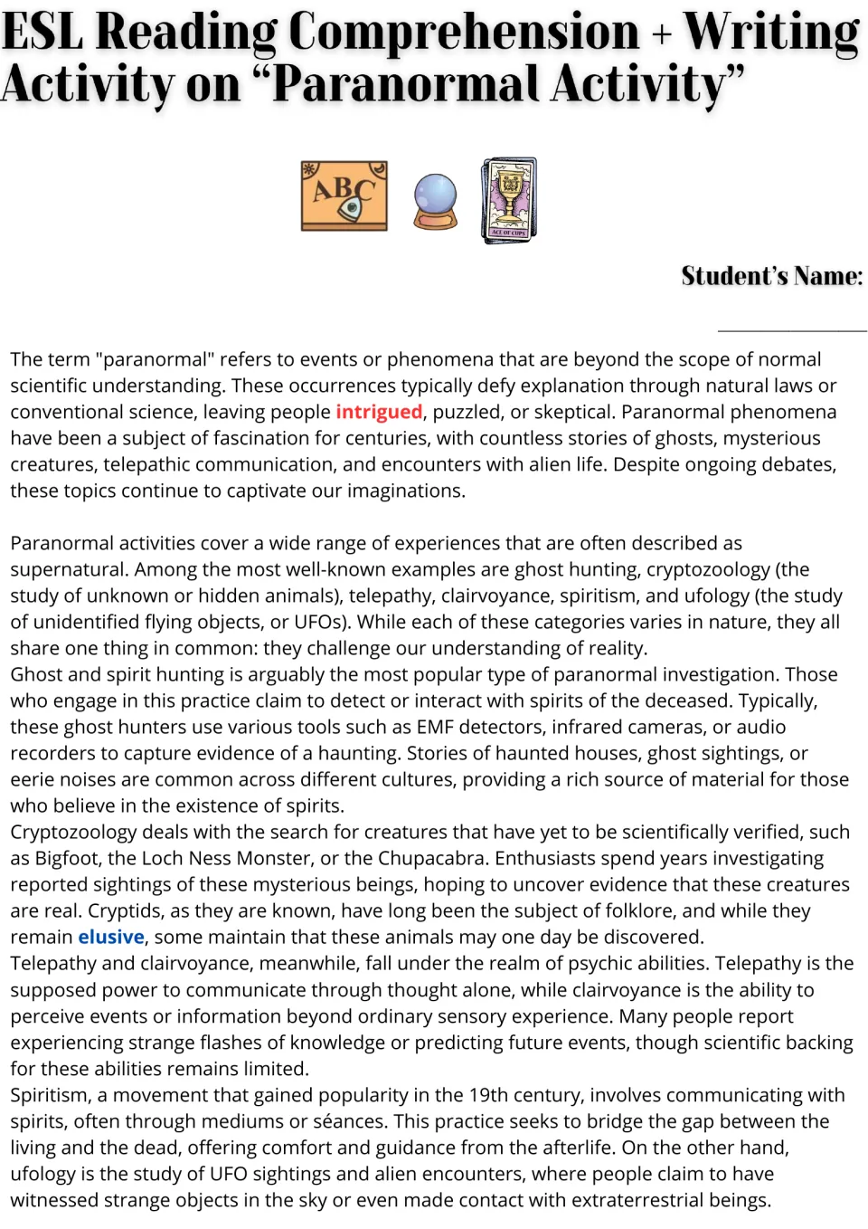 Paranormal reading passage, part 1: students read about ghost hunting, cryptids, telepathy, spiritism and ufology