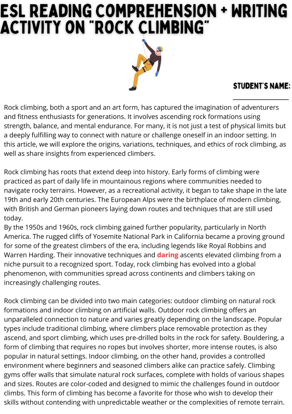 Reading passage, part 1: rock climbing history, traditional and sport climbing, bouldering, and indoor walls.