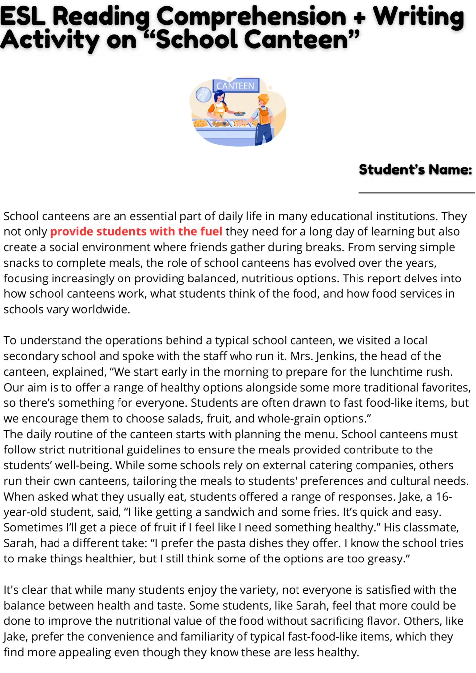 School canteen reading, part 1: daily operations, healthy food choices, and Jake's and Sarah's opinions.