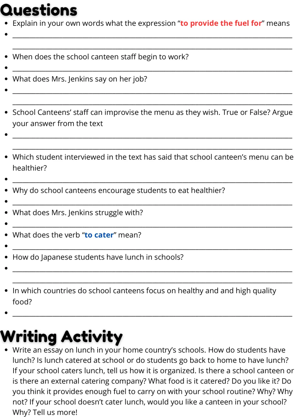 School canteen follow-up: 10 comprehension questions and an essay prompt on lunches in your home country's schools.