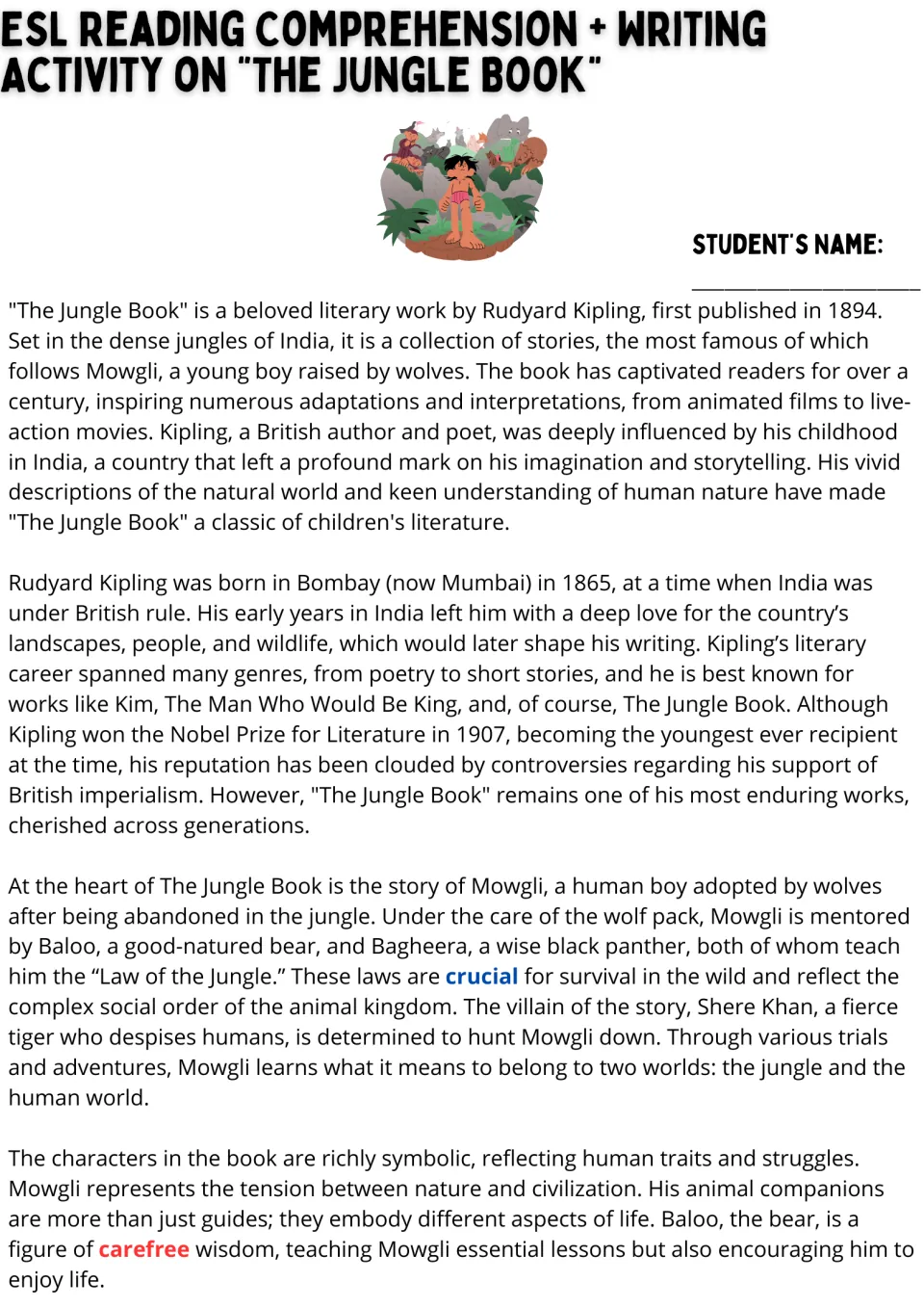 Reading passage, part 1: Rudyard Kipling's life, Mowgli's upbringing, and animal character symbolism.