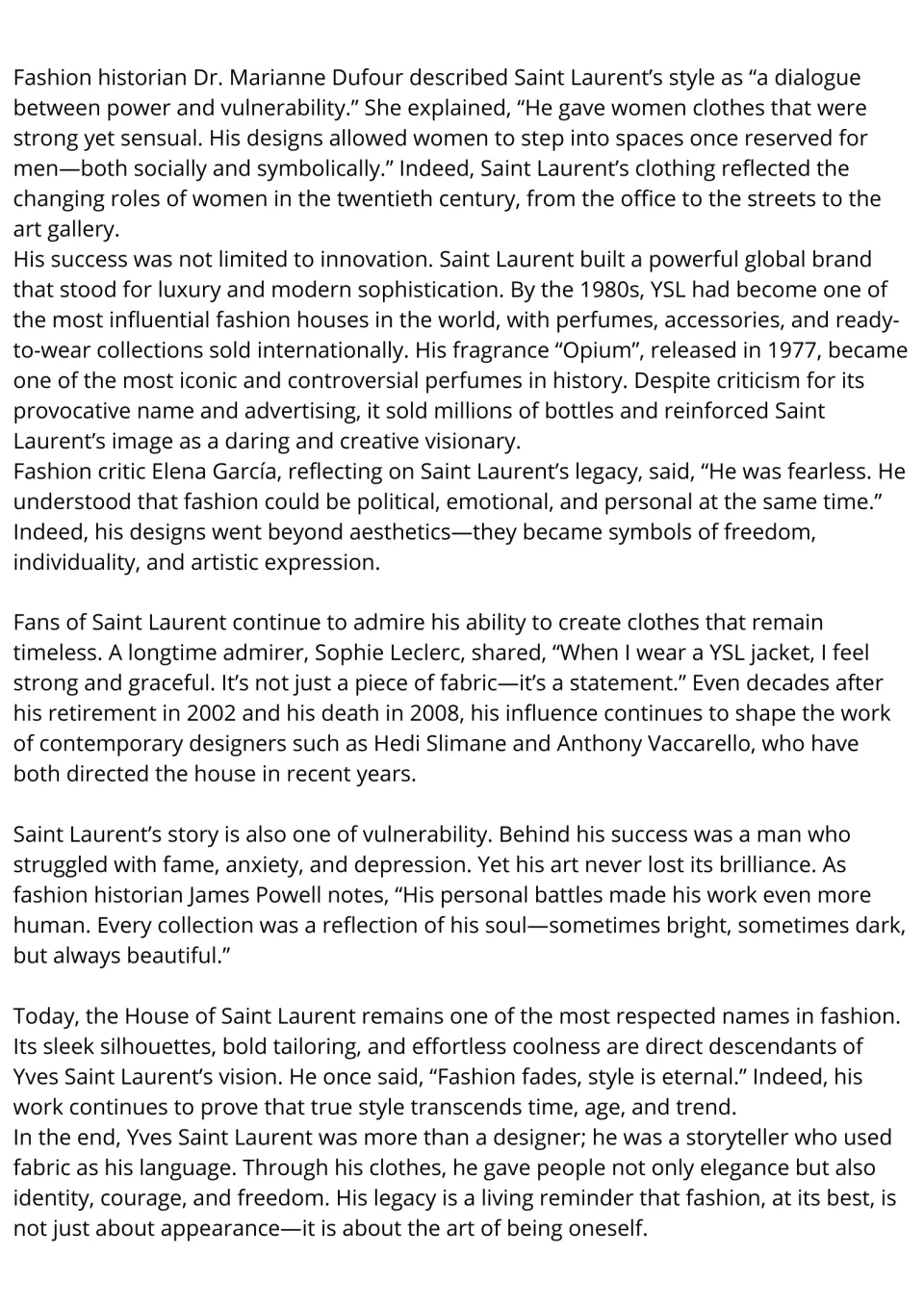 ESL reading passage continuation on Yves Saint Laurent's global success, personal struggles, and legacy.
