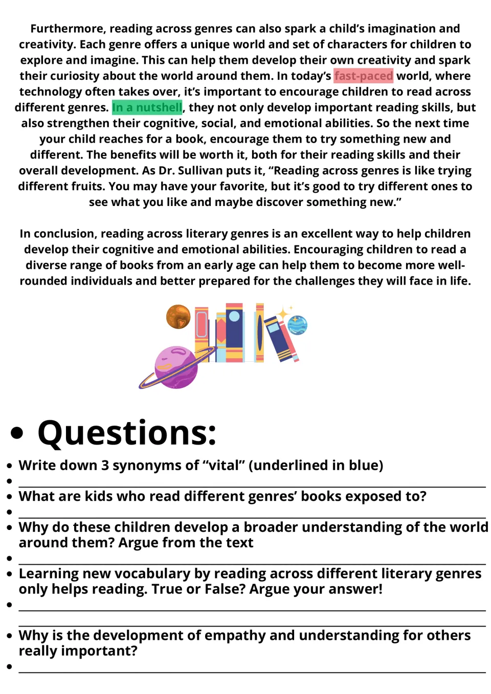 Genre reading passage ends, then students answer questions: synonyms for vital, text evidence and a true-or-false argument