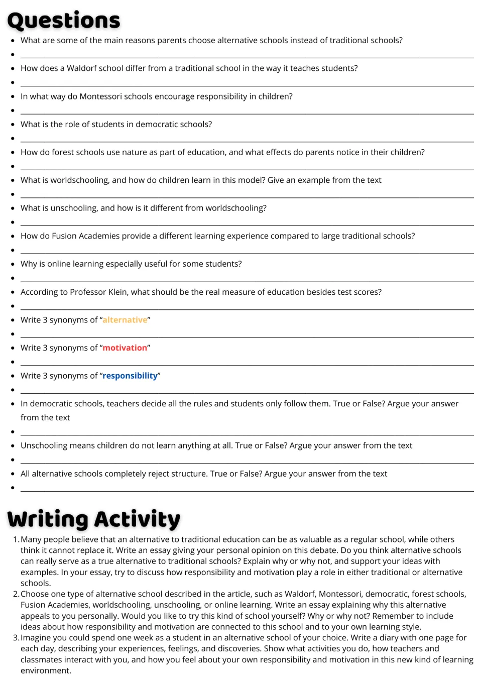 Alternative schools questions: students answer comprehension, synonym and true-or-false items, then write an essay or diary