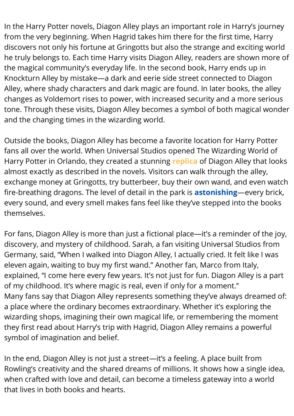Reading passage conclusion: Diagon Alley's role in Harry's journey, theme park replica, and fan reactions.