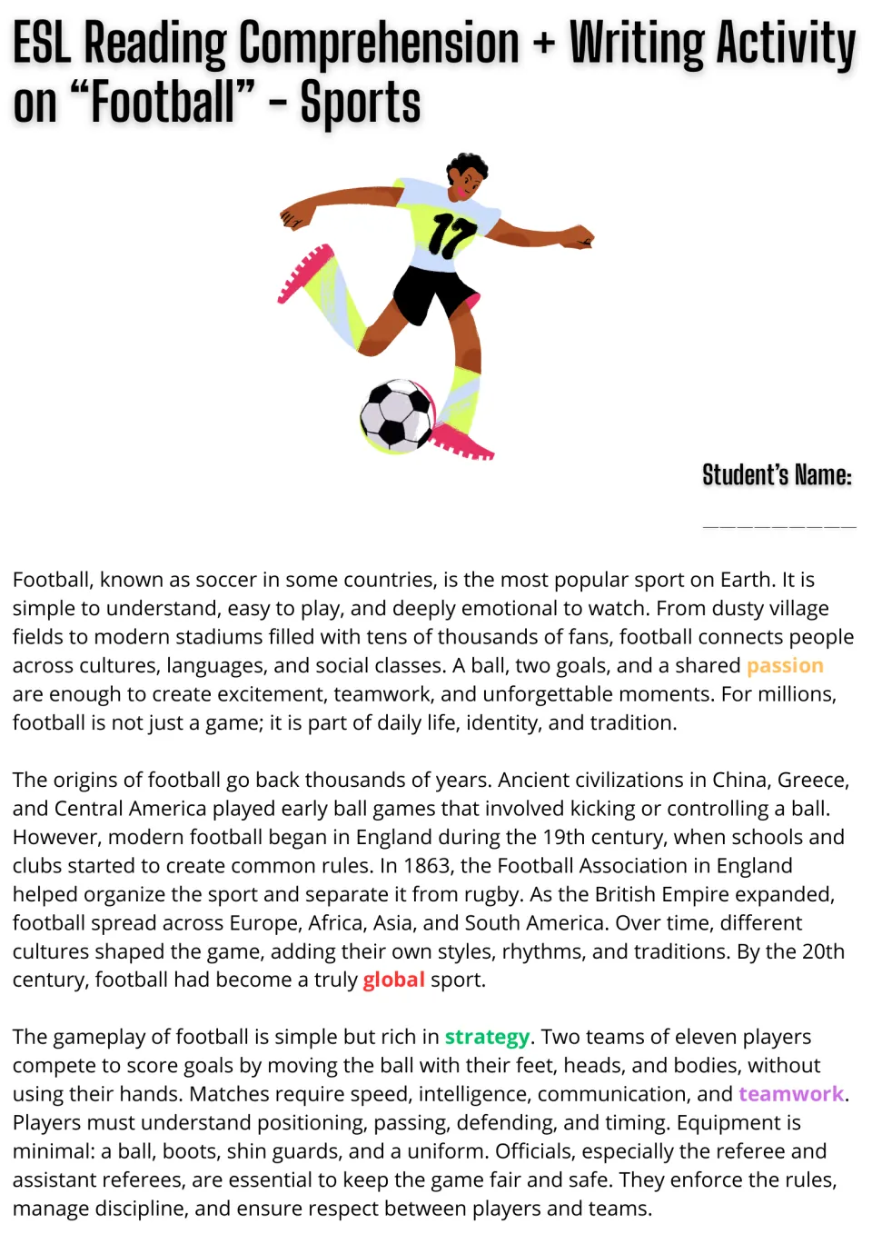 Reading passage opening: football's popularity, ancient origins, modern rules, gameplay, and officials.