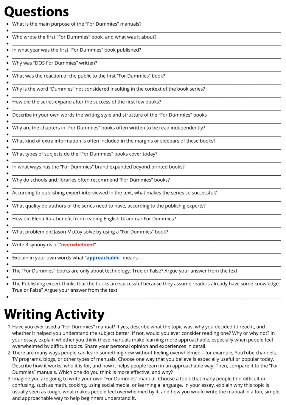 For Dummies questions: students answer 21 comprehension, vocabulary and true/false items, plus 3 essay prompts