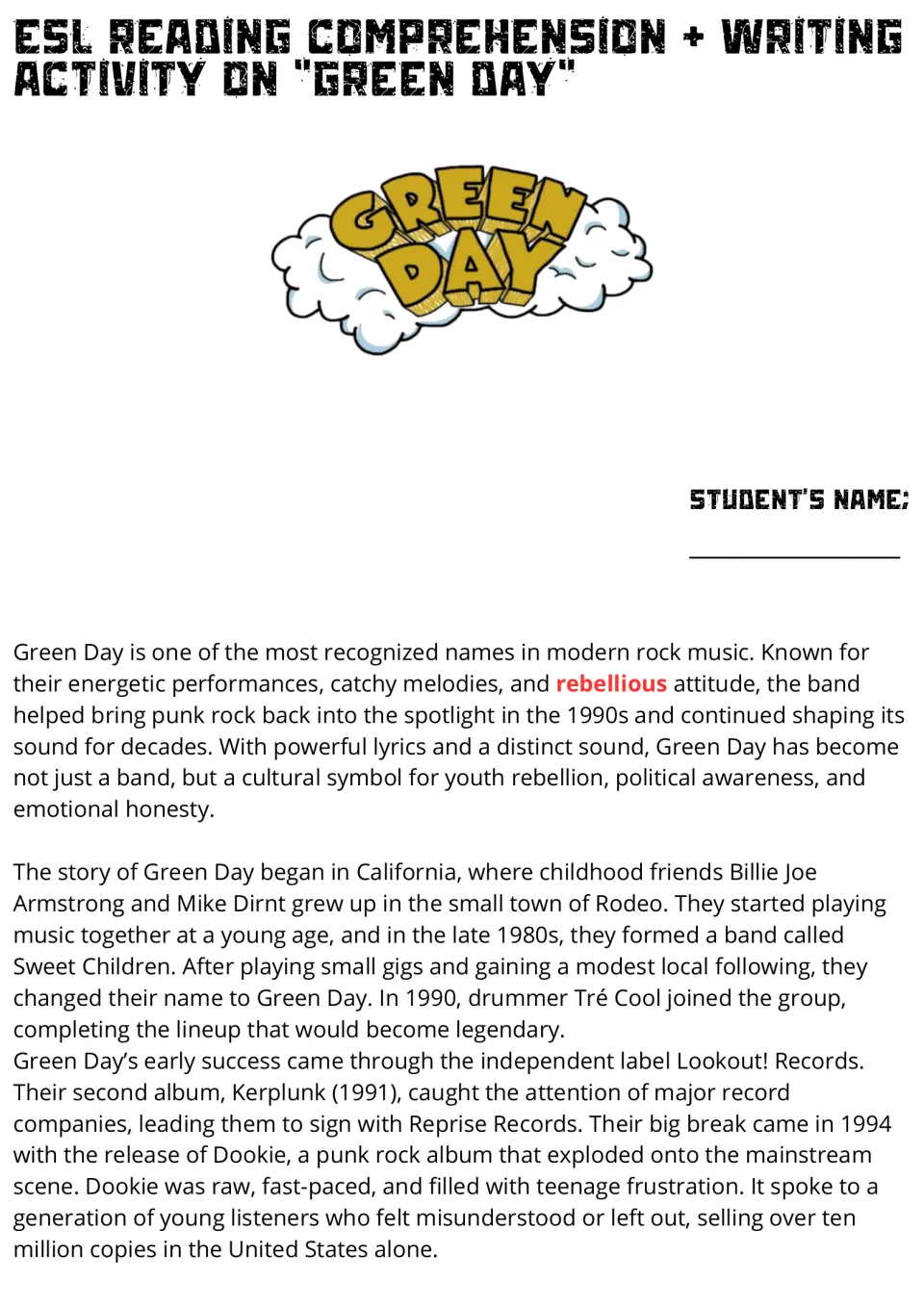 Green Day reading passage, part 1: students read about the band's start as Sweet Children, Kerplunk and Dookie