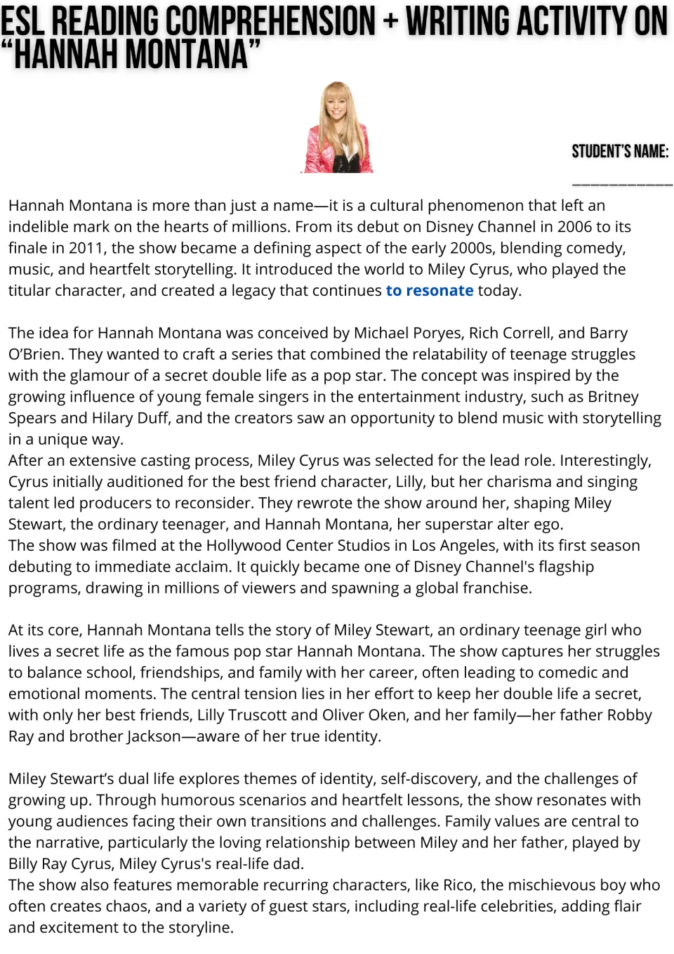 Reading passage opening on Hannah Montana's origins, Miley Cyrus's casting, secret identity, and family themes.