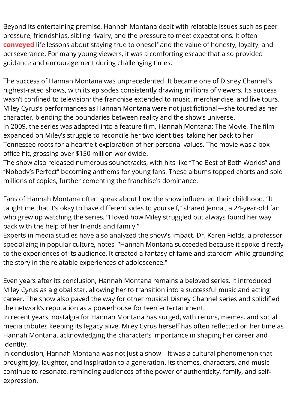 Reading passage continuation on Hannah Montana's life lessons, music, movie, fan reactions, and legacy.