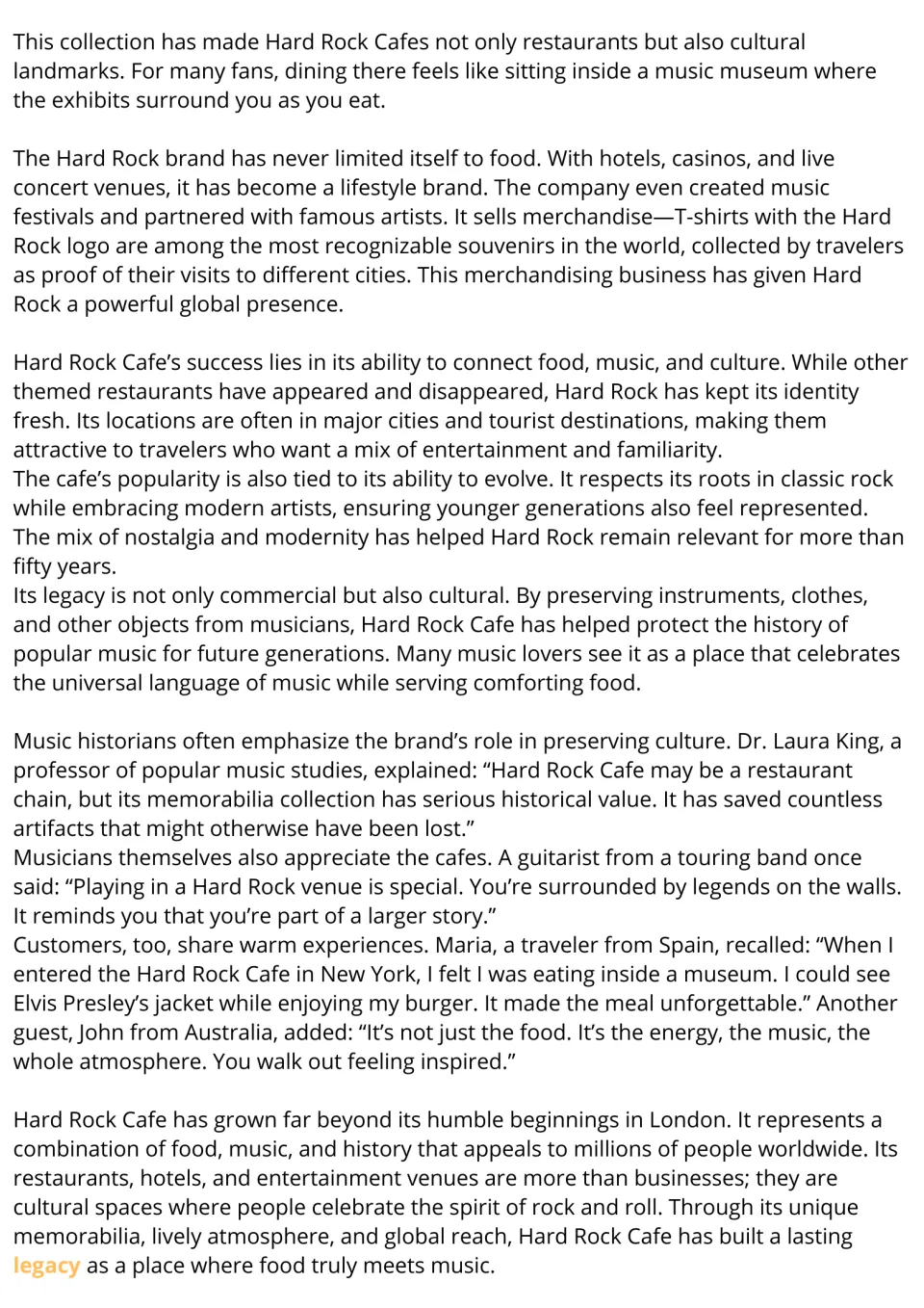 Reading passage conclusion: Hard Rock Cafe's merchandise, cultural legacy, and musician and customer views.