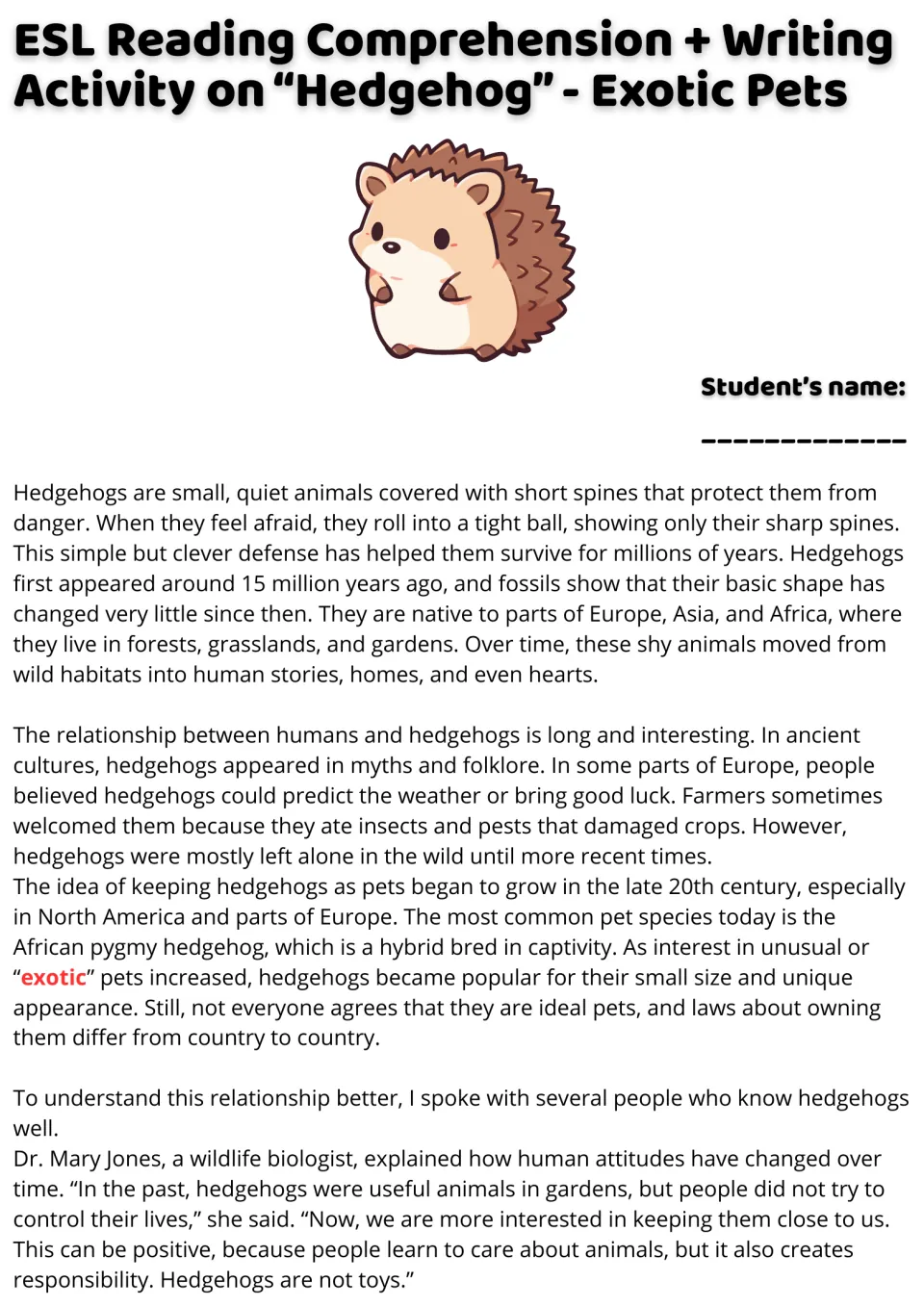 Hedgehog reading passage, part 1: physical traits, origins, folklore, and the history of keeping them as pets.