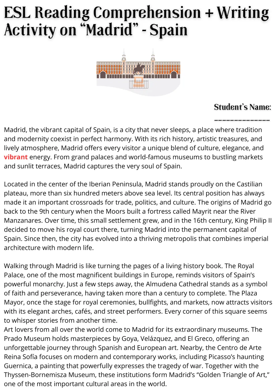 Madrid reading passage, part 1: location, Moorish origins, royal landmarks, and the Golden Triangle of Art.