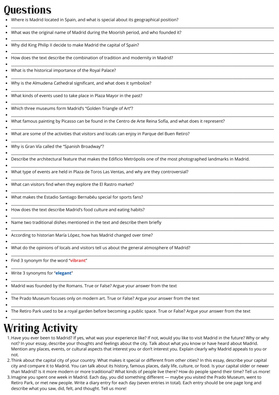 Madrid follow-up: 24 comprehension and vocabulary questions plus three essay and diary writing prompts.