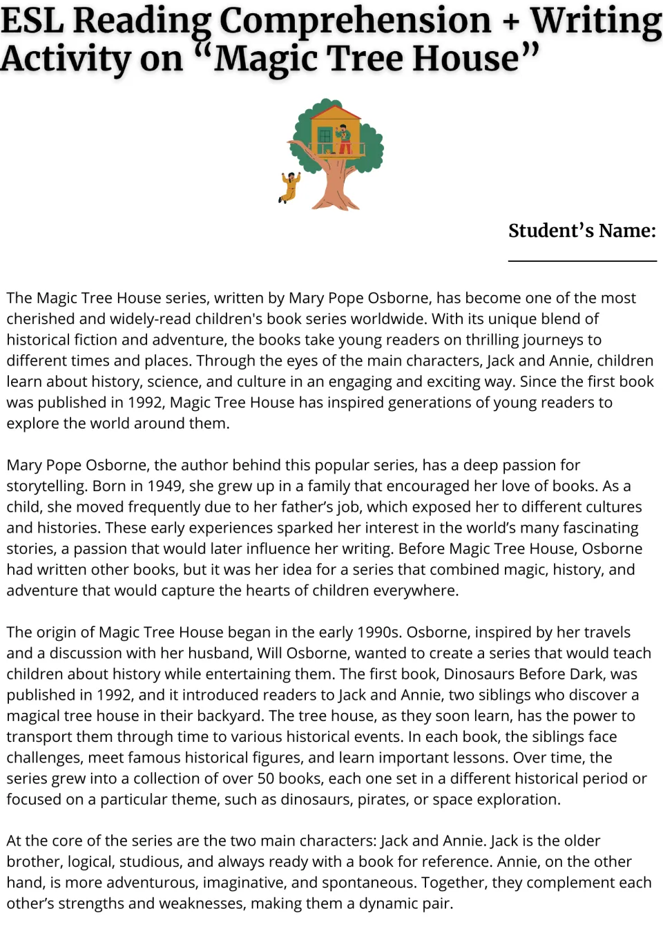 Magic Tree House reading passage, part 1: students read about Mary Pope Osborne, the series origin, and Jack and Annie