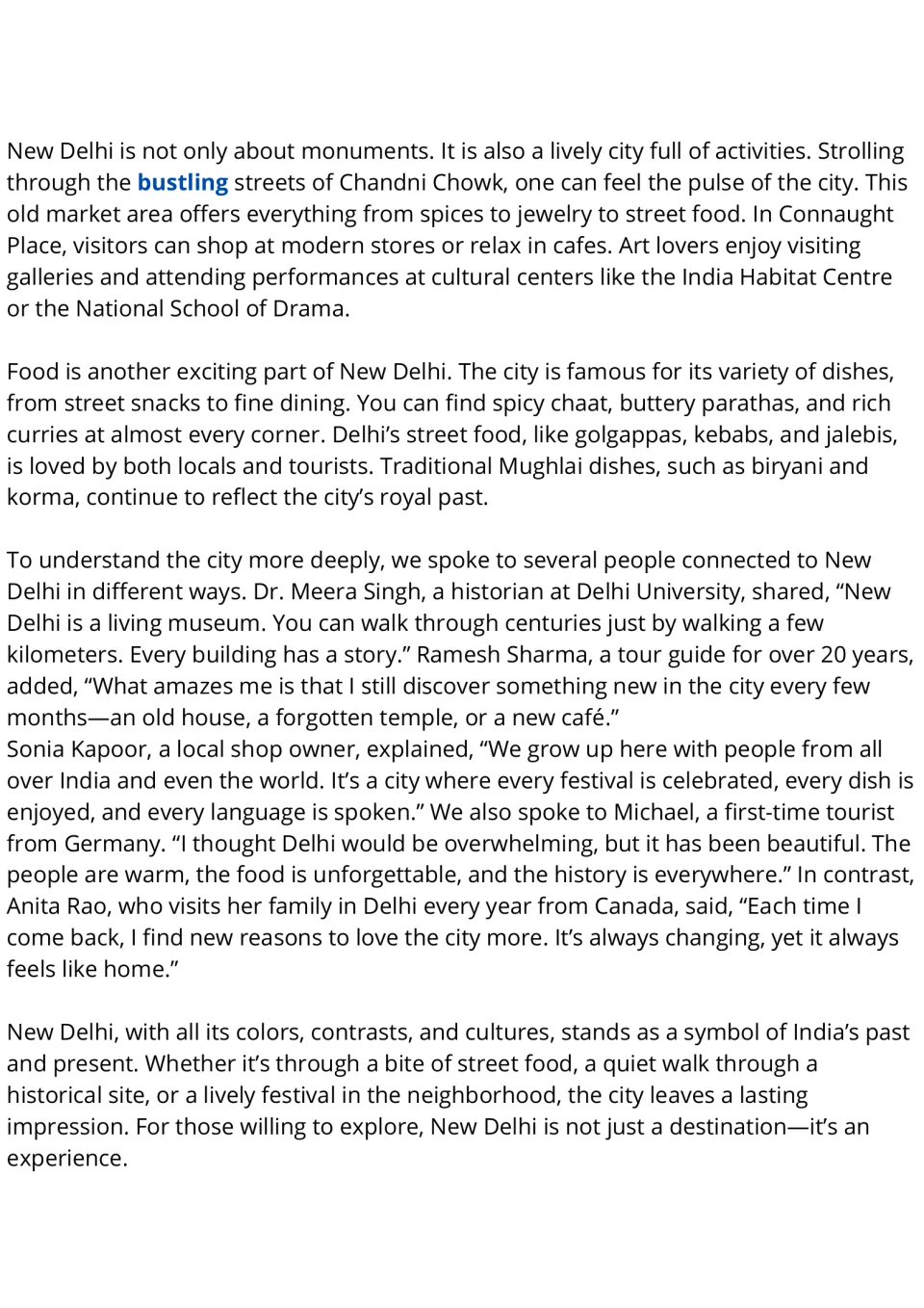New Delhi reading passage, part 2: markets, arts, local foods, and perspectives from residents and visitors.