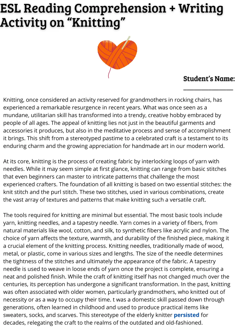 Knitting reading passage, part 1: students read about the hobby's history, the knit and purl stitches, yarn and needles