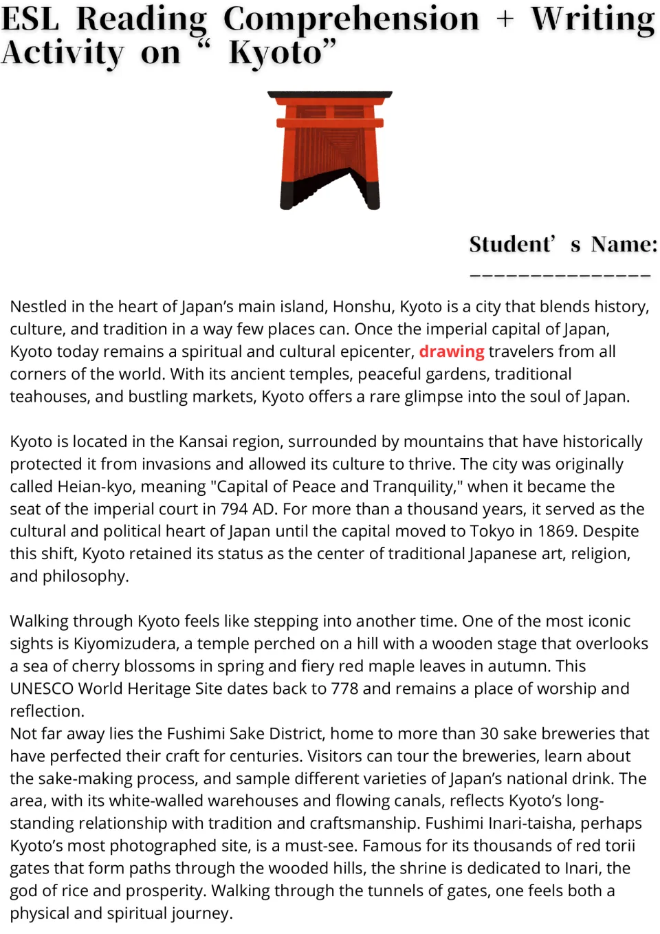 Kyoto reading passage, part 1: location, history, Kiyomizudera, sake breweries, and Fushimi Inari-taisha.