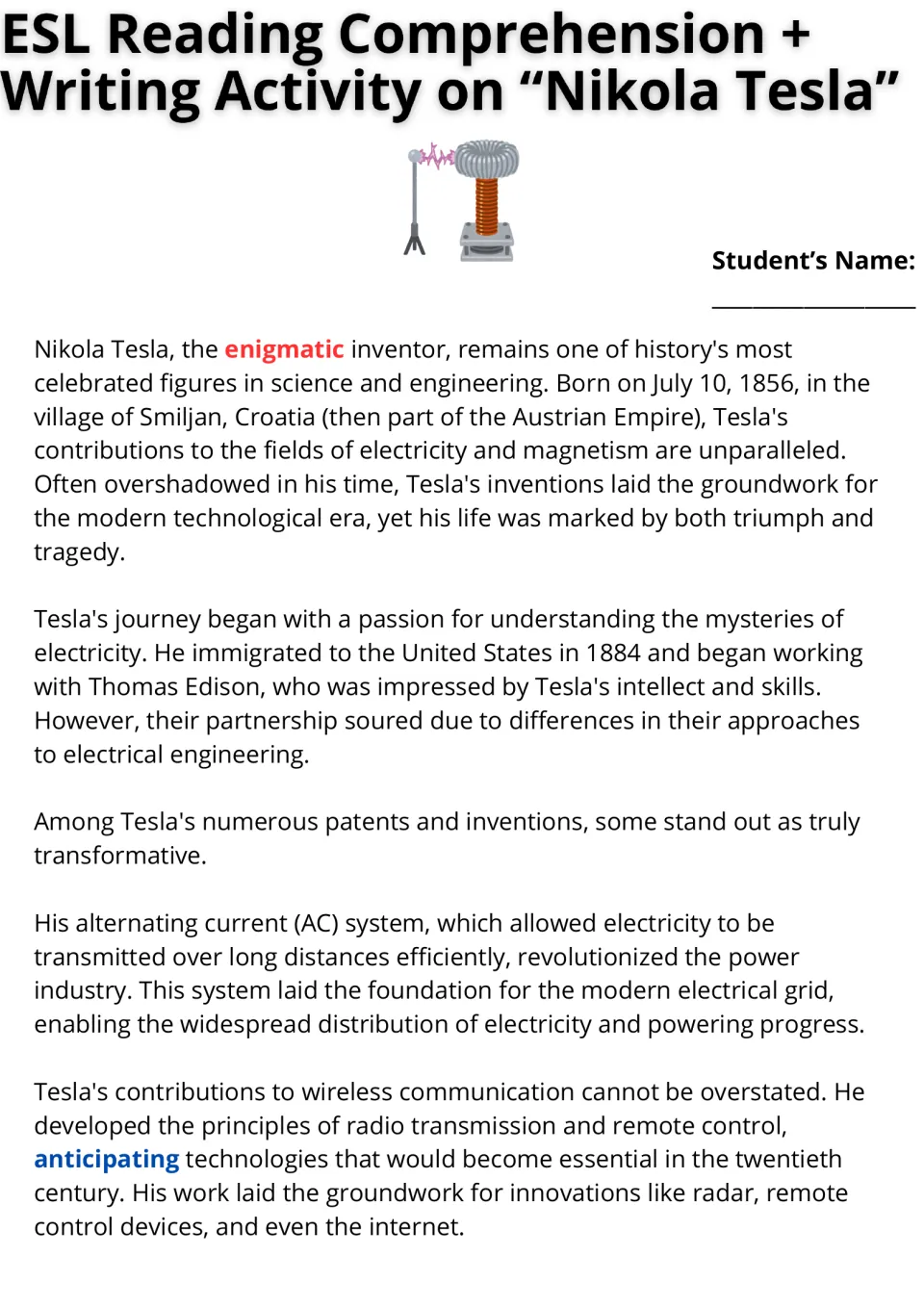 Nikola Tesla passage, part 1: students read about his 1856 birth, work with Edison, AC power and wireless communication