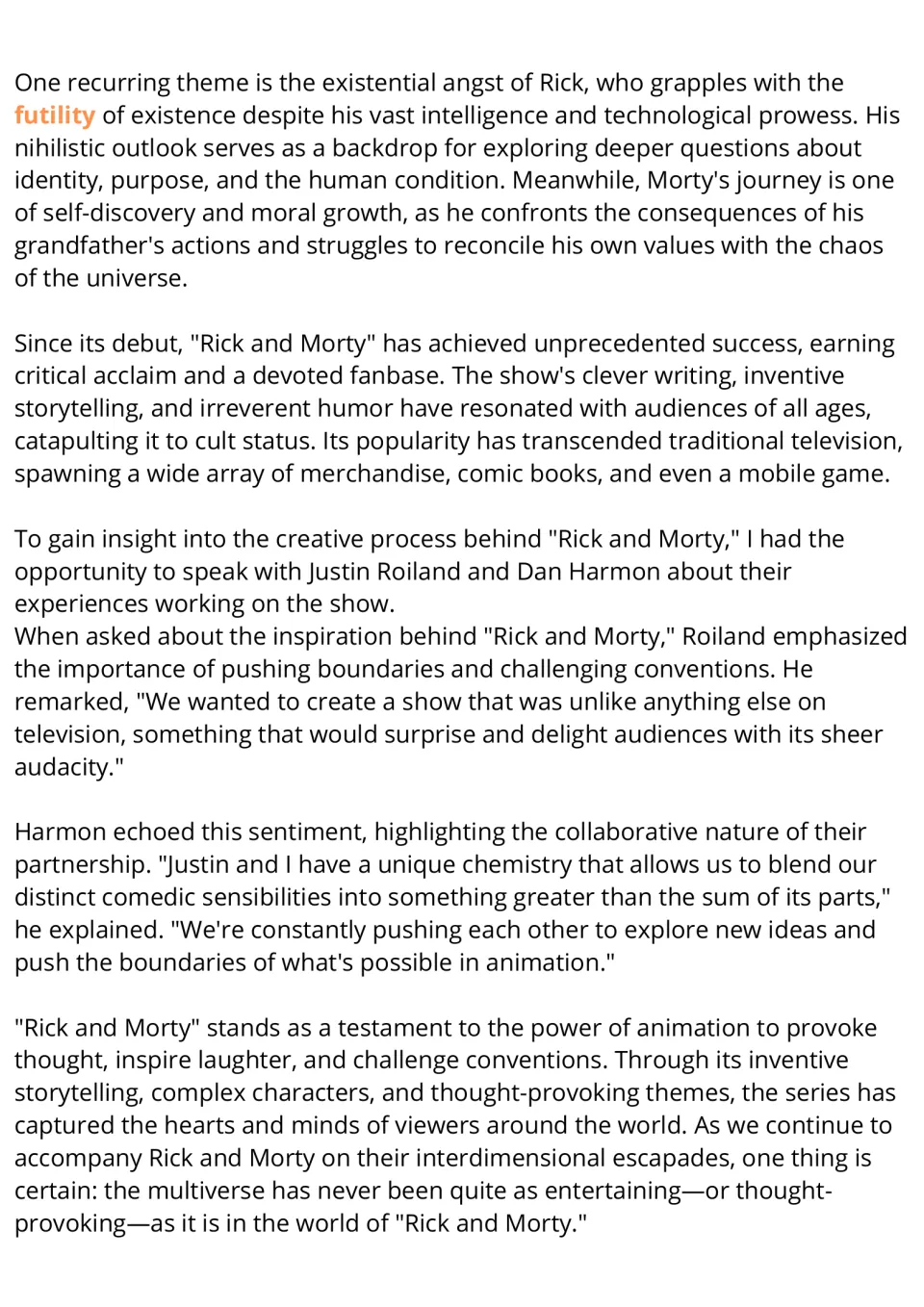 Passage continued: Rick's nihilism, Morty's moral growth, the show's success and quotes from creators Roiland and Harmon