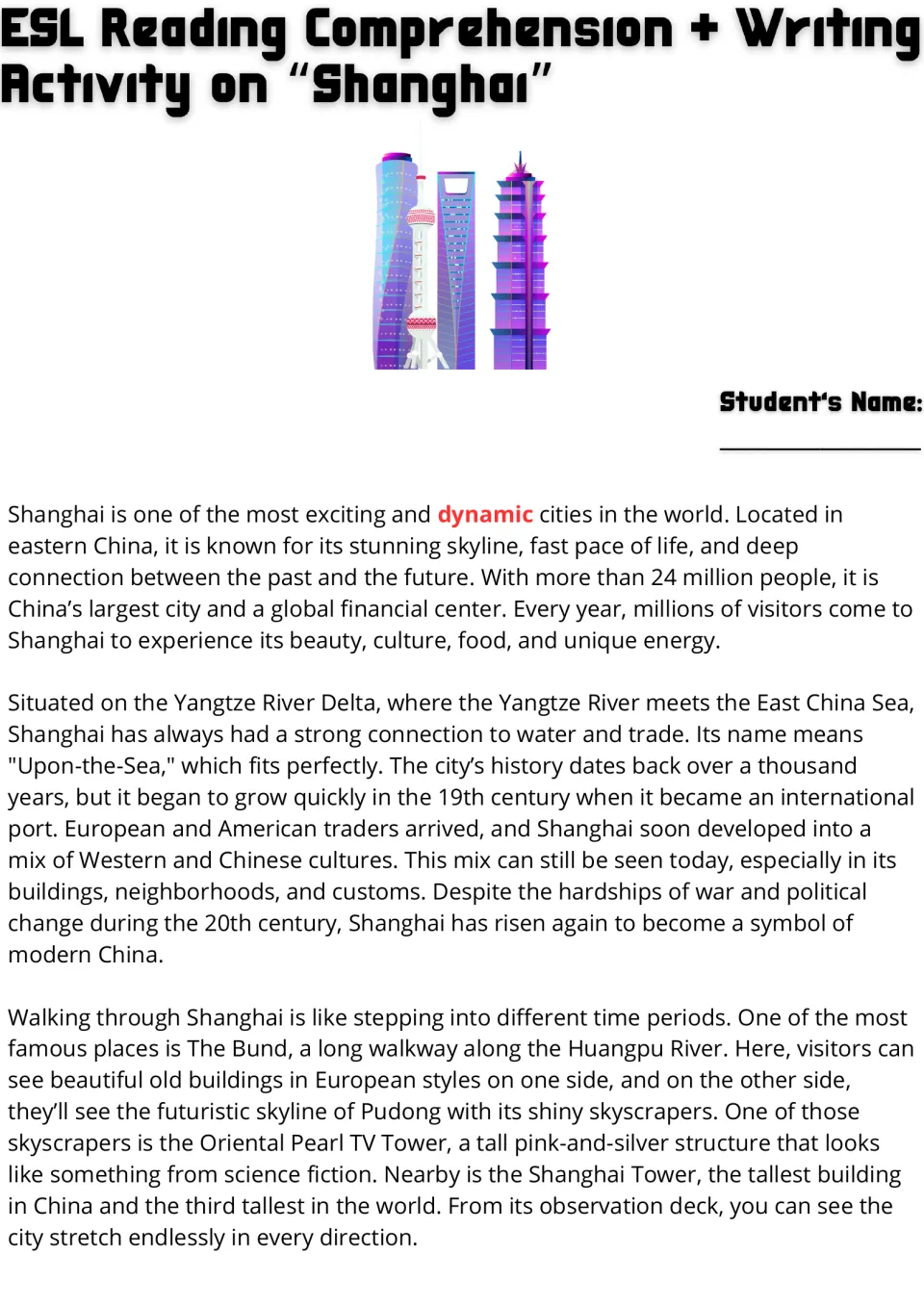 Shanghai reading passage, part 1: the city's location, history, the Bund, and Shanghai Tower.