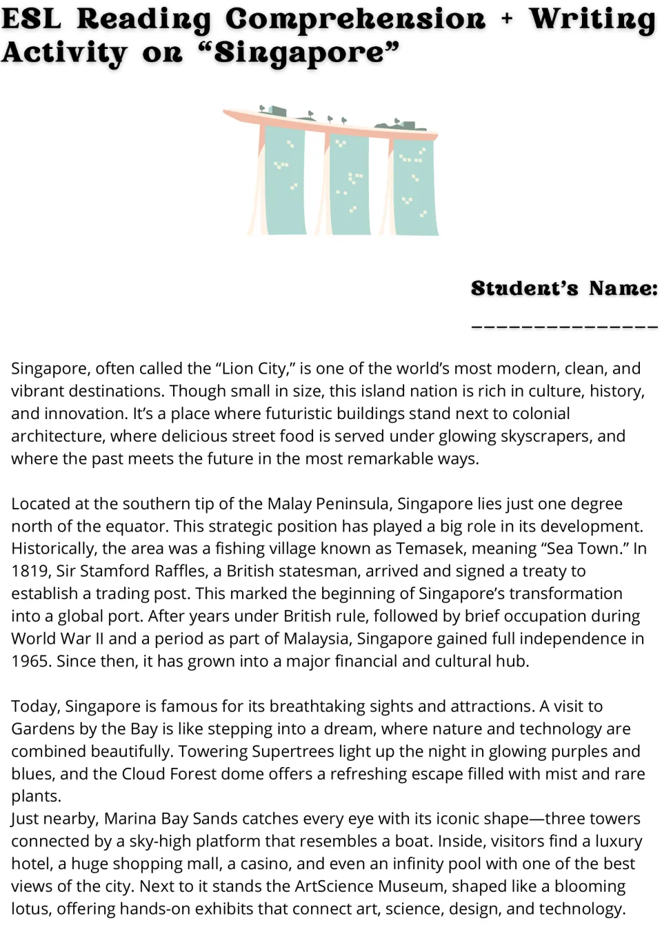 Singapore reading passage, part 1: location, history, Gardens by the Bay, Marina Bay Sands, and ArtScience Museum