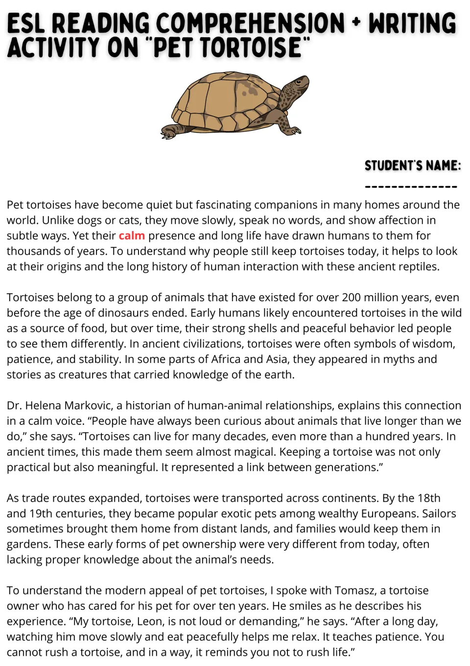Reading passage part 1 explores pet tortoises' history, ancient symbolism, and an owner's experience.