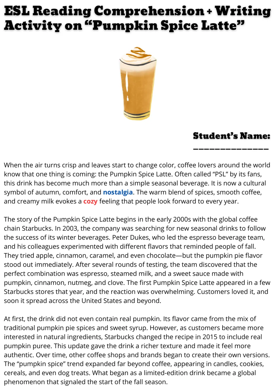 Reading passage opening: pumpkin spice latte origins at Starbucks, its 2003 debut, and the 2015 recipe change.