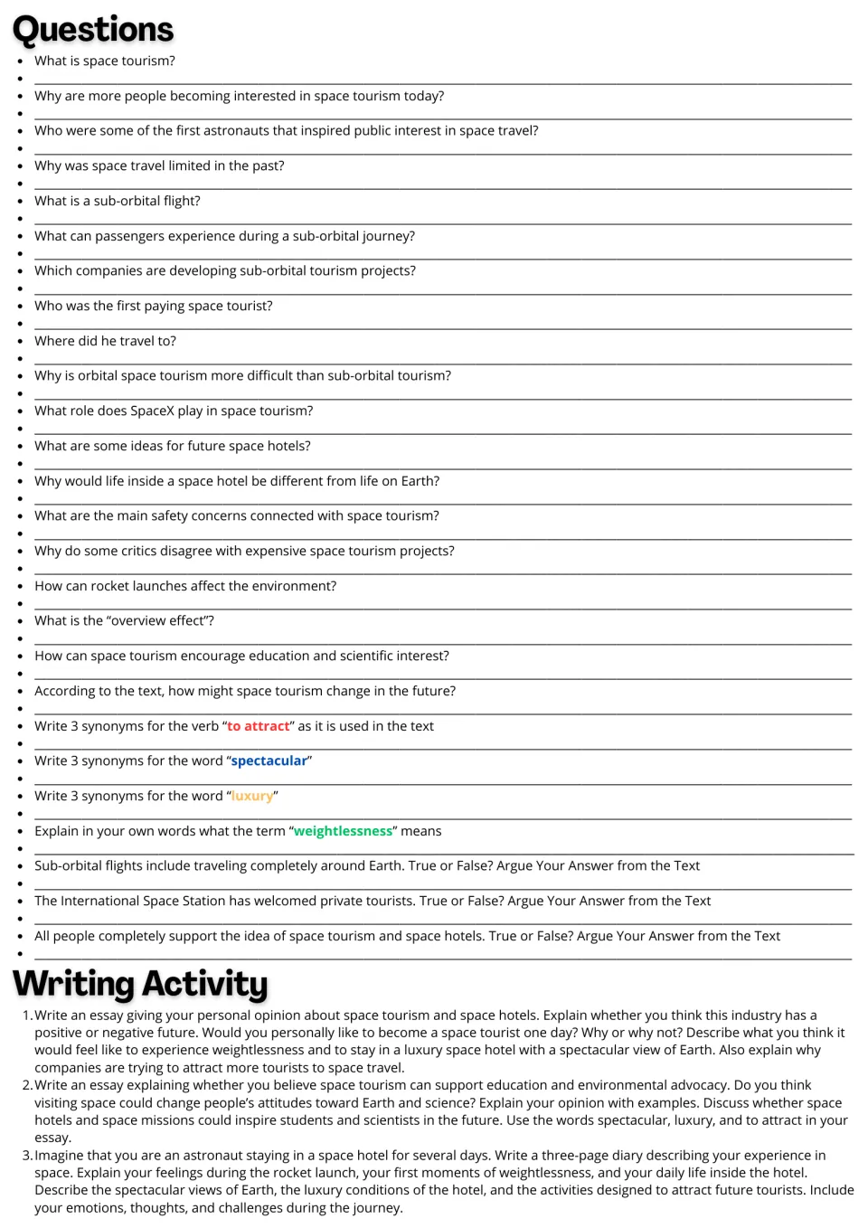 Space tourism questions: students answer comprehension items, give synonyms, argue true or false and write an essay or diary