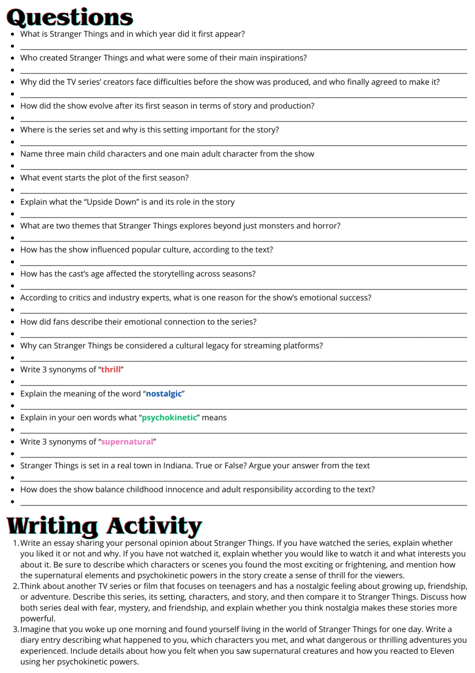 Comprehension questions on the show plus vocabulary synonyms and three writing prompts: opinion essay, comparison, diary