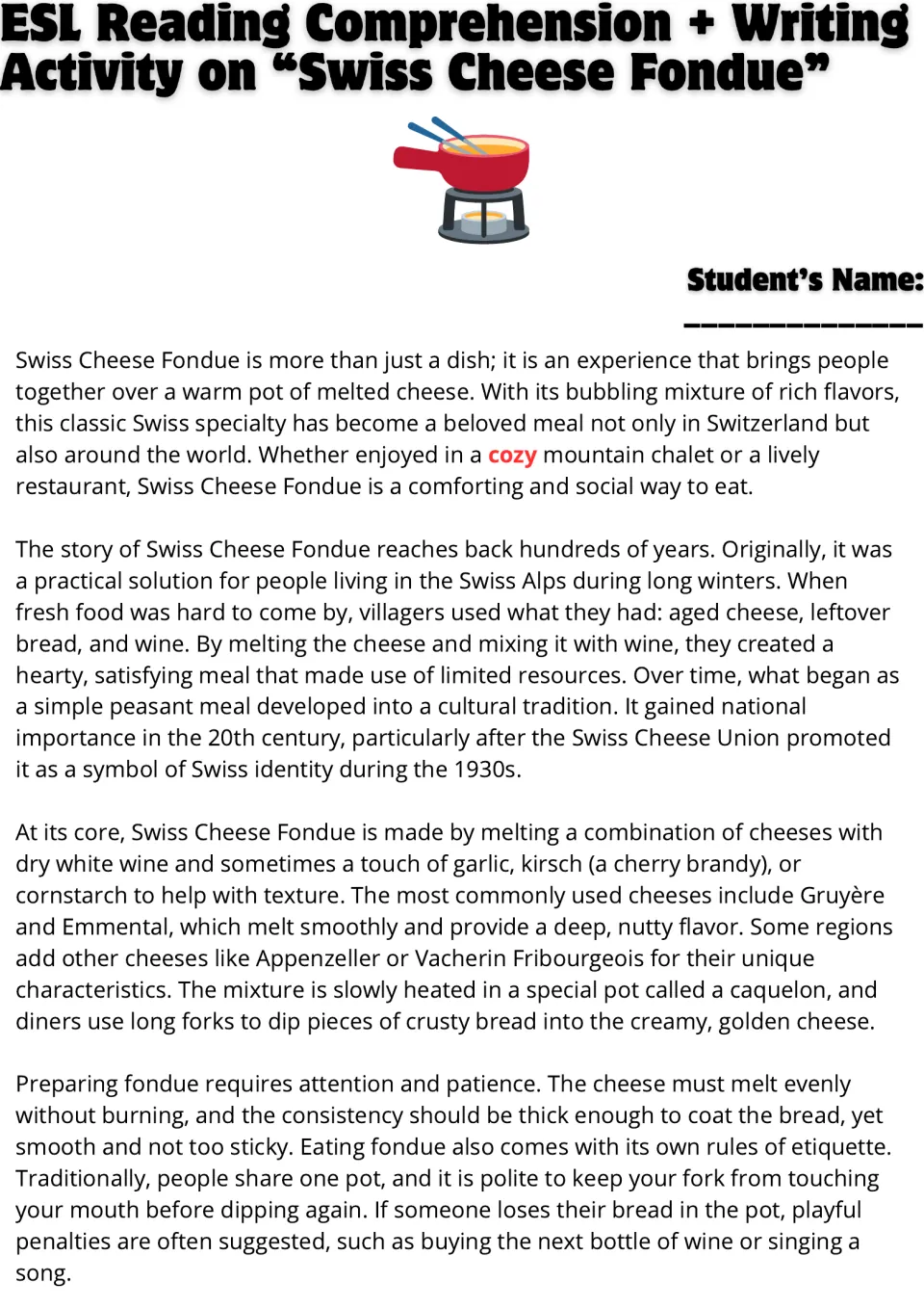 Swiss cheese fondue reading passage, part 1: students read about its Alpine origins, cheeses, the caquelon and etiquette