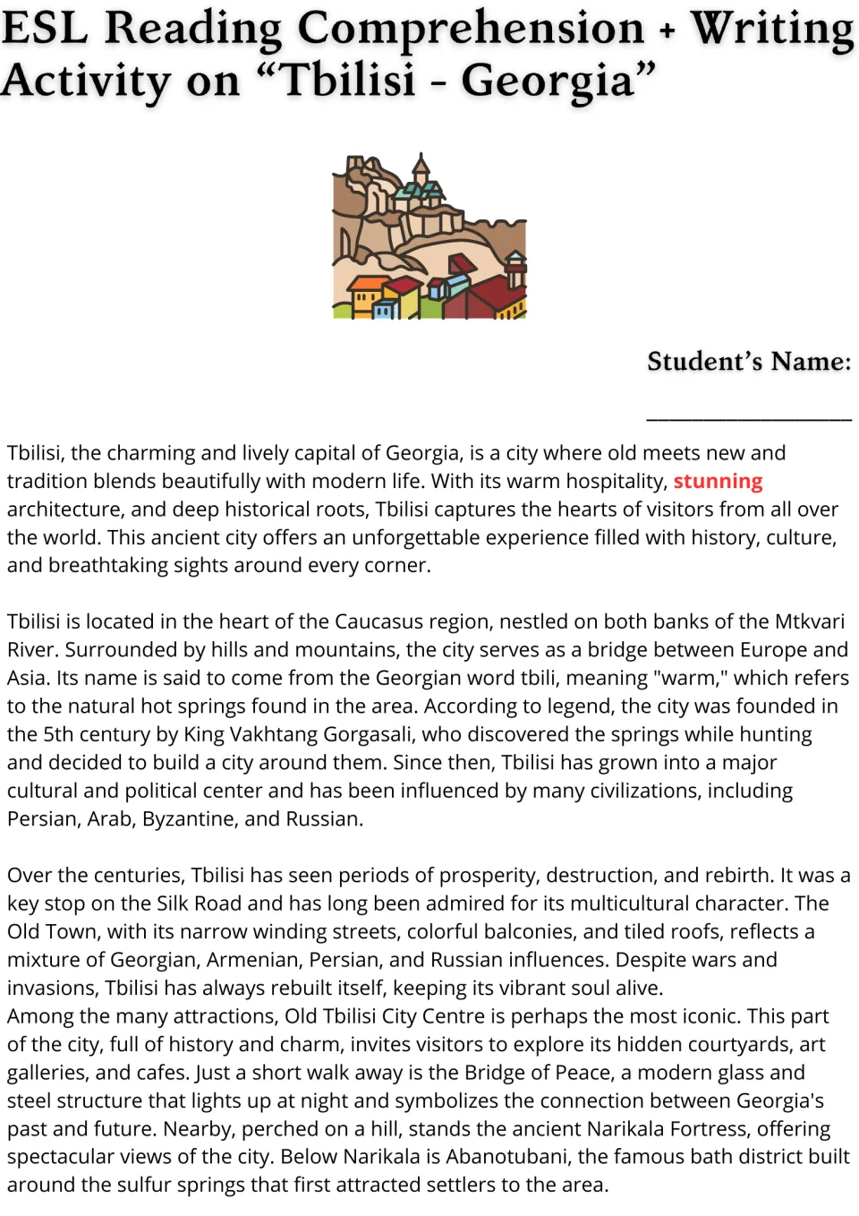 Reading passage, part 1: Tbilisi's location, founding legend, cultural influences, and historic landmarks.