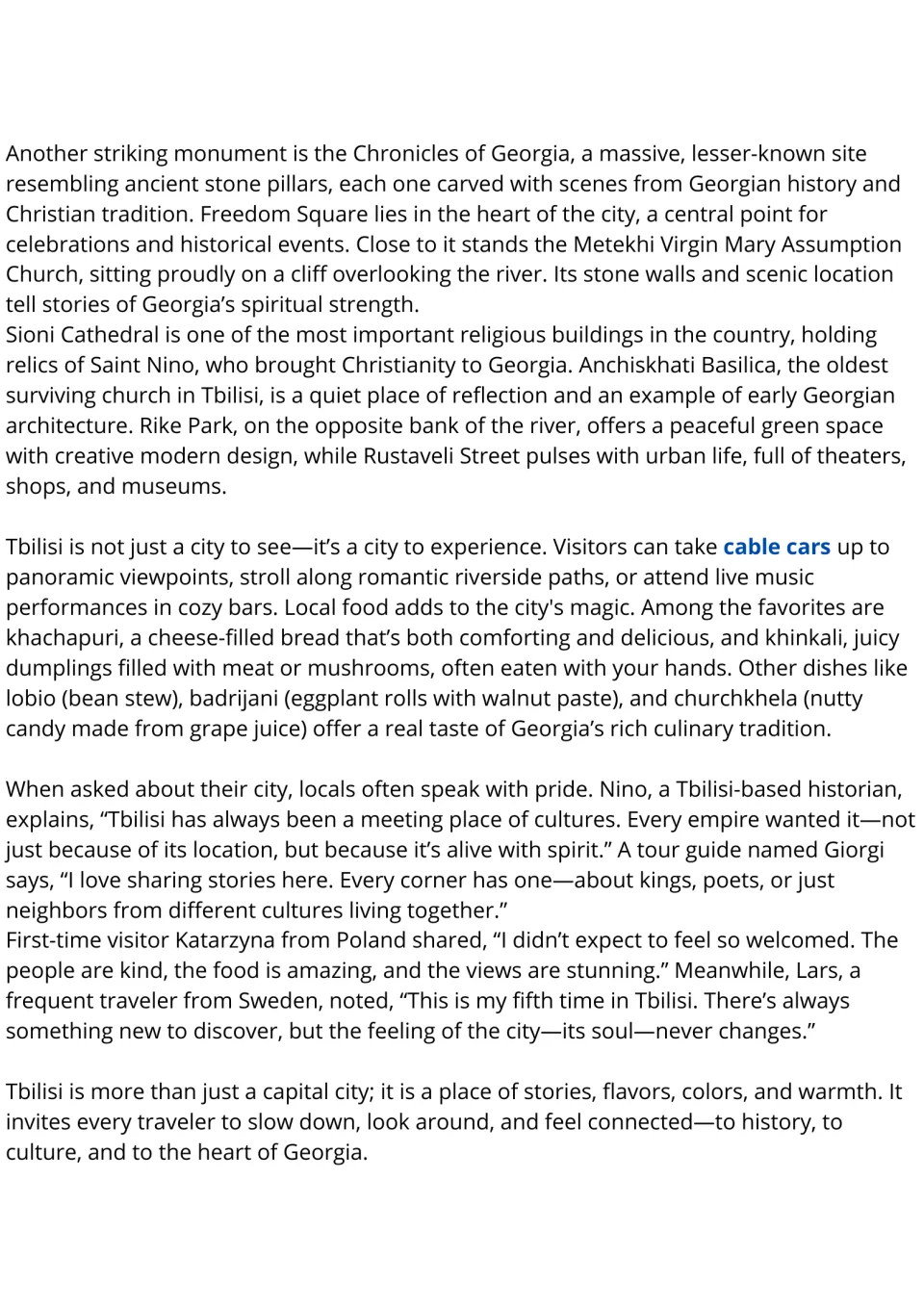Reading passage, part 2: Tbilisi's churches, Georgian foods, cable cars, and local and visitor accounts.