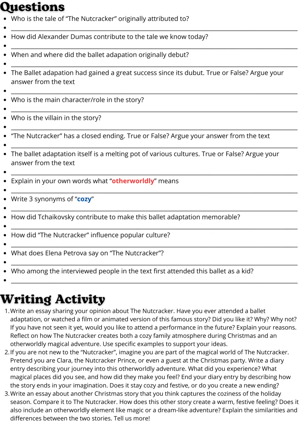 14 comprehension questions and three writing prompts: a personal opinion essay, diary entry, and story comparison.