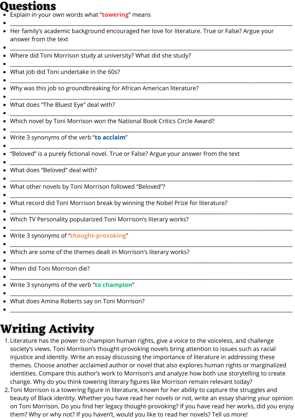 Questions: students answer 18 comprehension, true-or-false and synonym items, then write an opinion or comparison essay