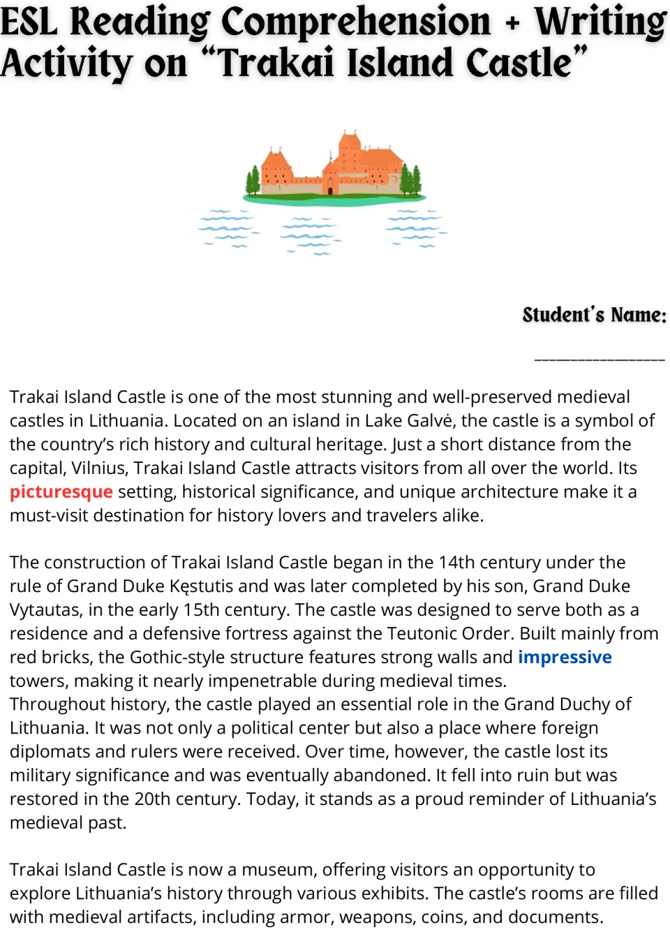 Reading passage opening: Trakai Island Castle's location, medieval construction, restoration, and museum.