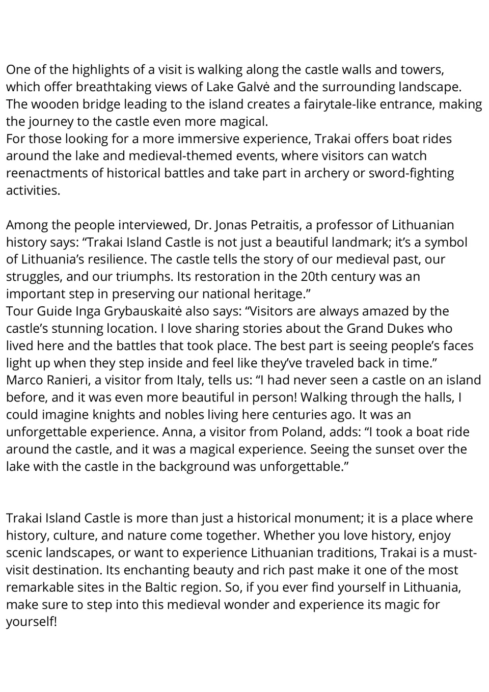 Reading passage conclusion: castle visits, lake activities, and accounts from a historian, guide, and tourists.