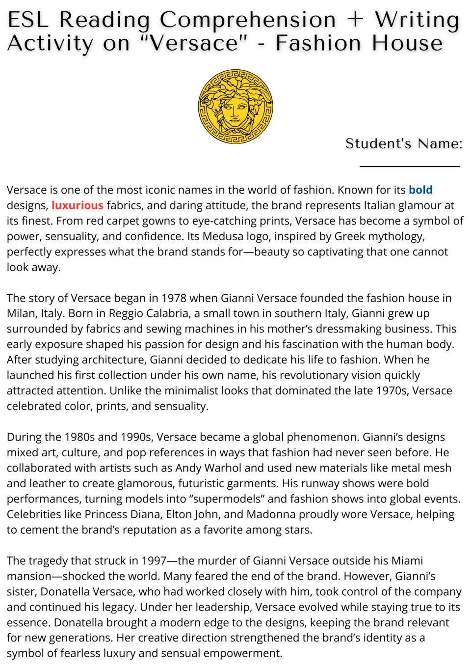 Opening ESL reading passage on Versace: Gianni's early life, founding, fame, and Donatella's leadership.