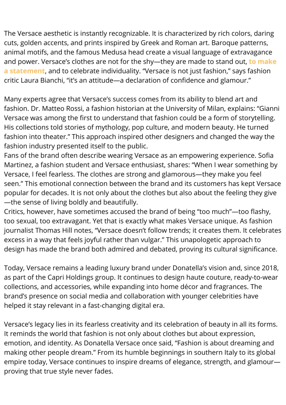 Continued ESL reading on Versace's aesthetic, fashion as storytelling, fans, criticism, and brand legacy.