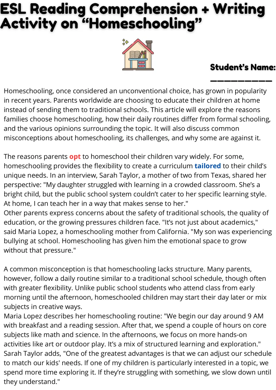Homeschooling reading passage, part 1: parents' reasons, personalized learning, and flexible daily routines.