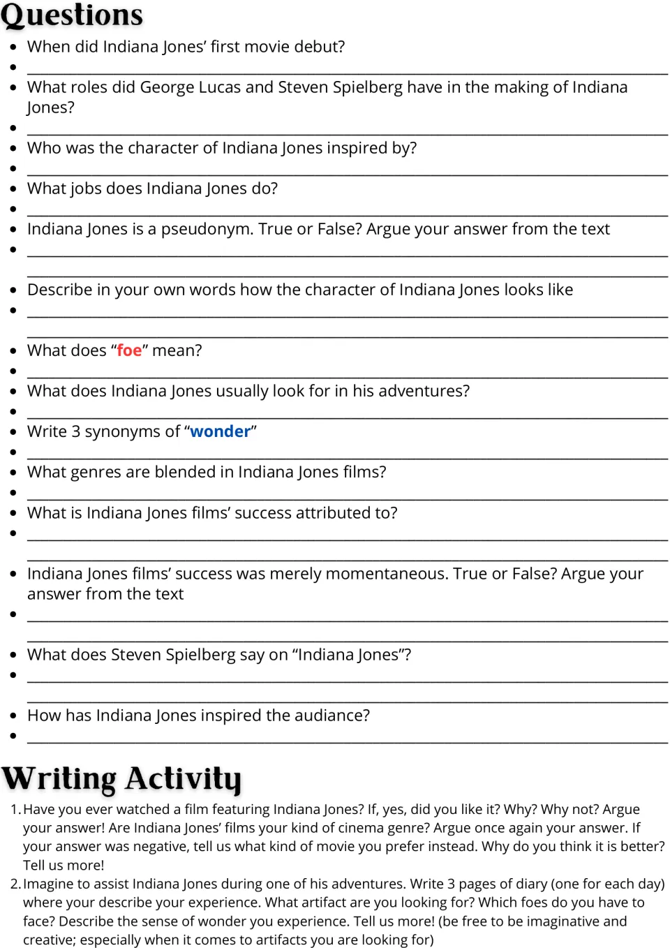 Indiana Jones questions: students answer 14 comprehension and vocabulary items, then write an opinion and a 3-day diary