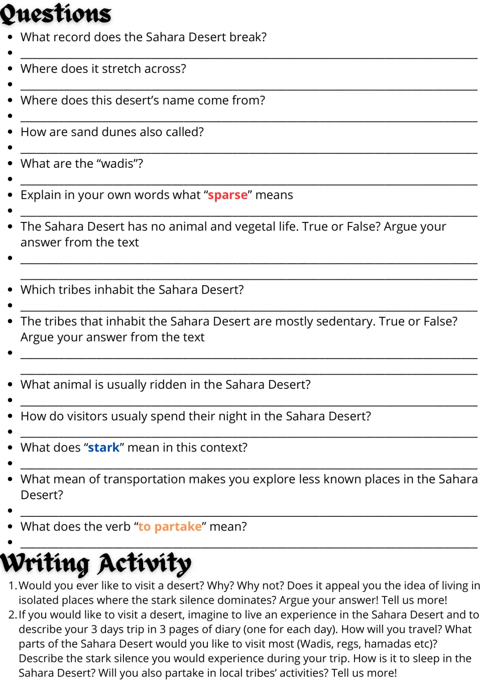 Sahara questions: students answer 14 comprehension, true/false and vocabulary items, then write an opinion or 3-day diary