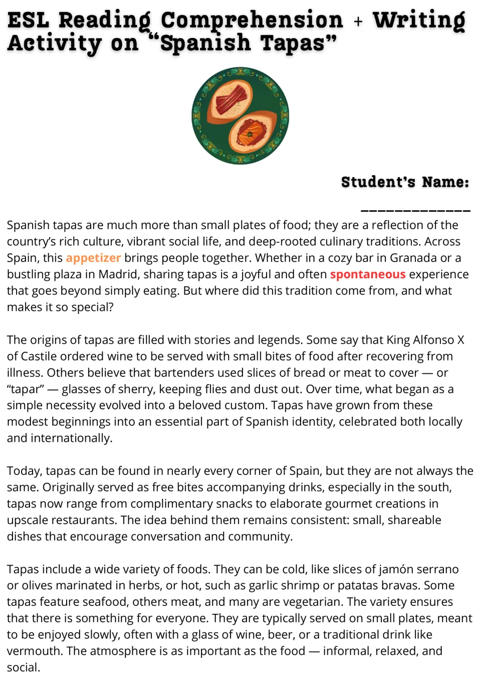 Opening reading passage on Spanish tapas: cultural meaning, origin stories, serving customs, and foods.