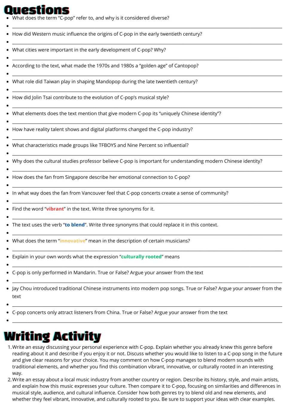 C-Pop questions: students answer 19 comprehension, vocabulary and true-or-false questions, then choose one of two essays