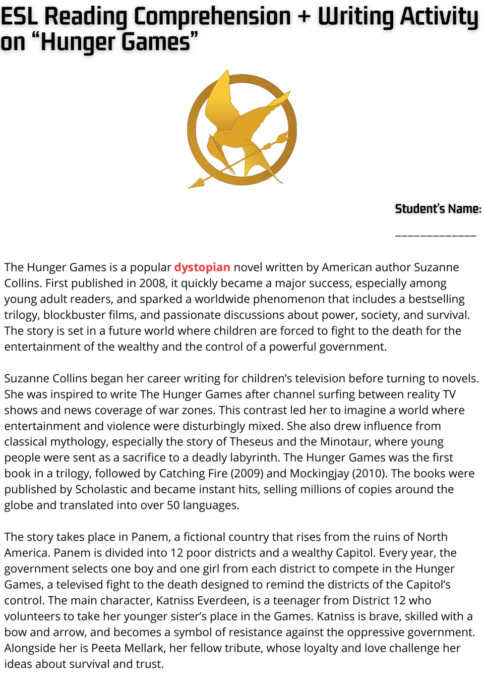 Hunger Games reading passage, part 1: students read about Suzanne Collins, her inspiration, Panem and Katniss Everdeen