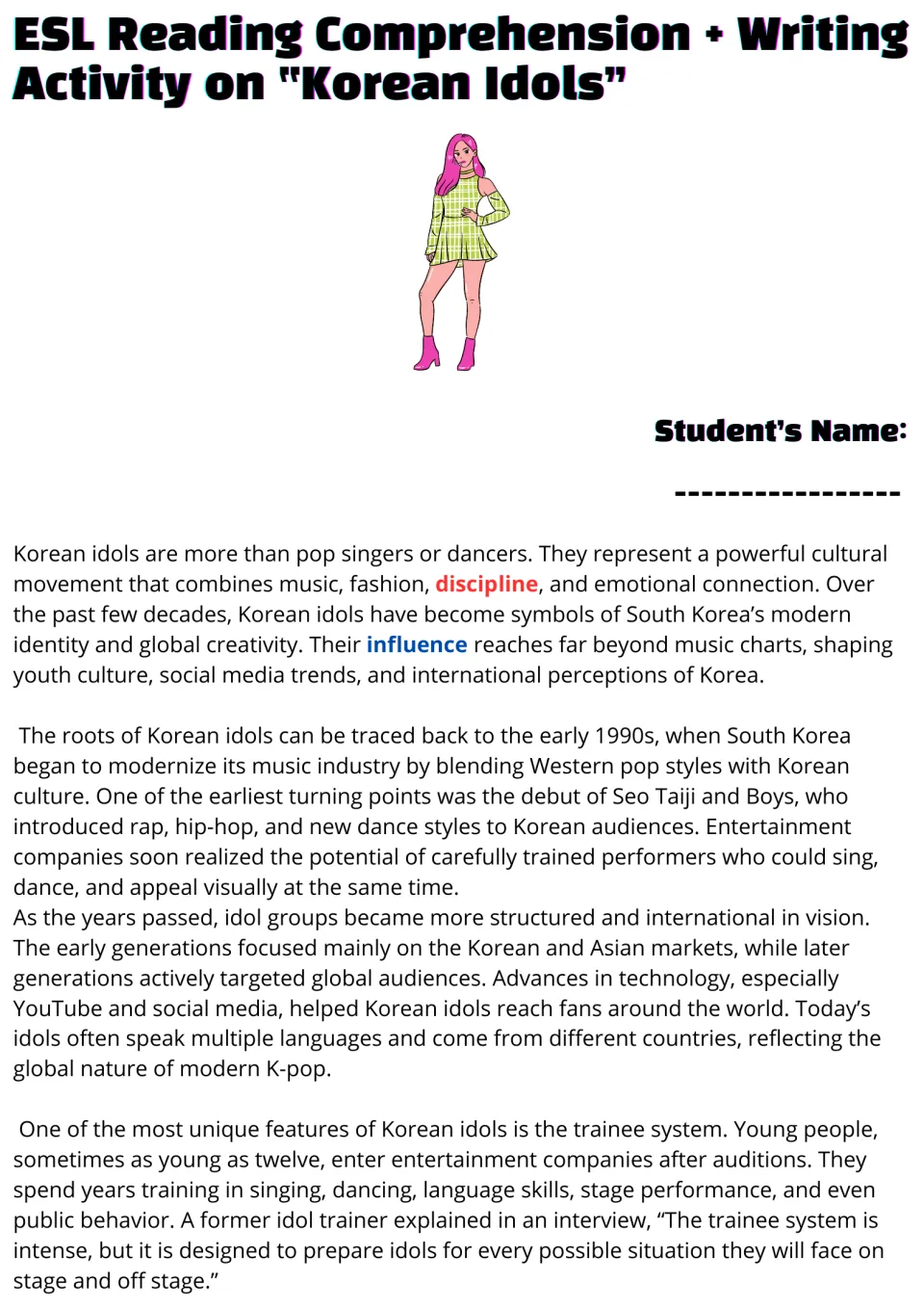 Reading passage opening on Korean idols: cultural influence, early K-pop history, and the trainee system.