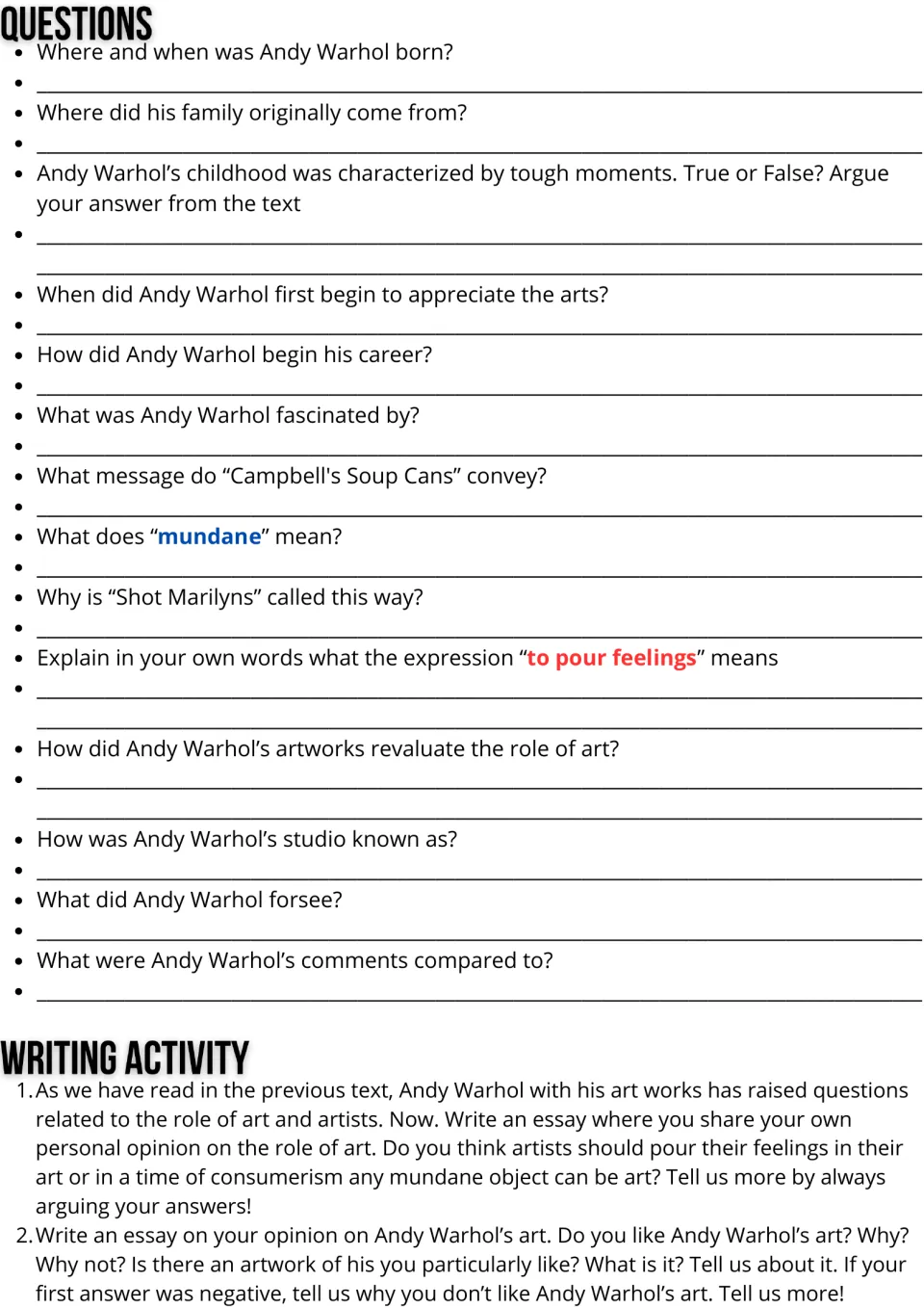 14 reading questions about Warhol and two essay prompts on the role of art and opinions of his artwork.