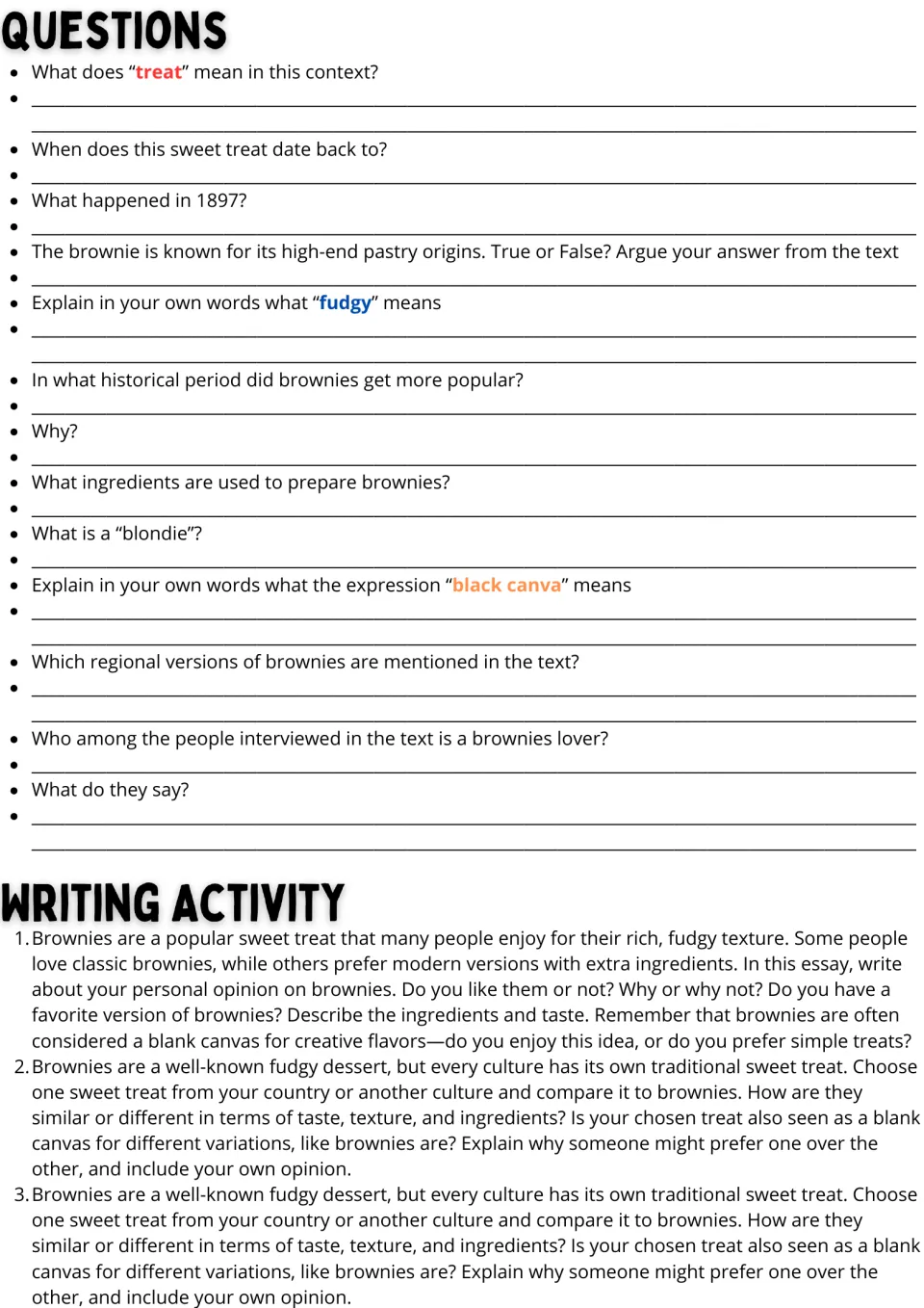 Brownies follow-up: 13 comprehension questions and three writing prompts on personal opinions and comparisons.
