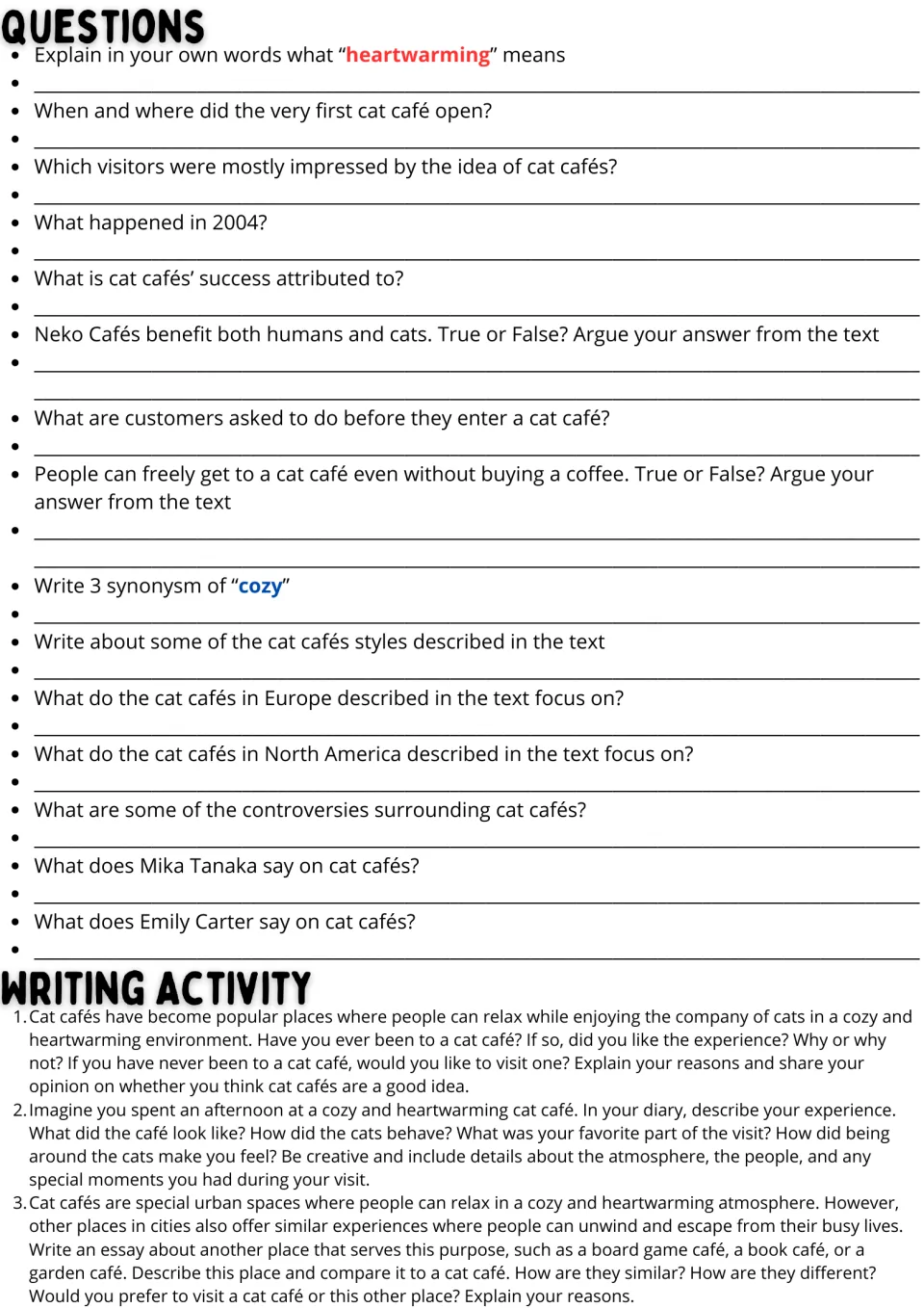 Cat café follow-up: 15 comprehension questions and three writing prompts for an opinion, diary, and comparison.