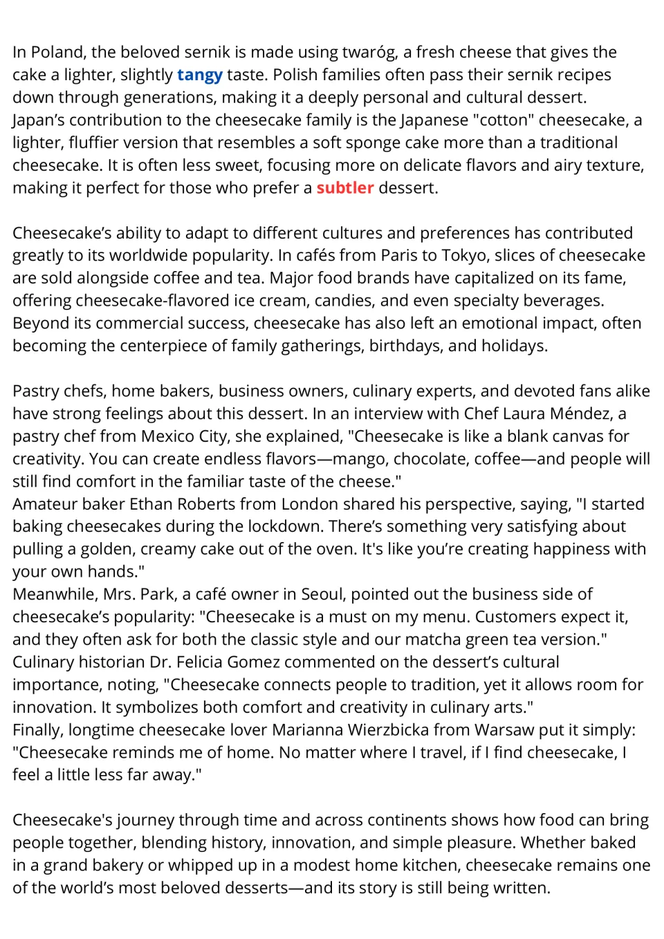 Reading passage part 2: Polish and Japanese cheesecakes, worldwide popularity, and five personal perspectives.